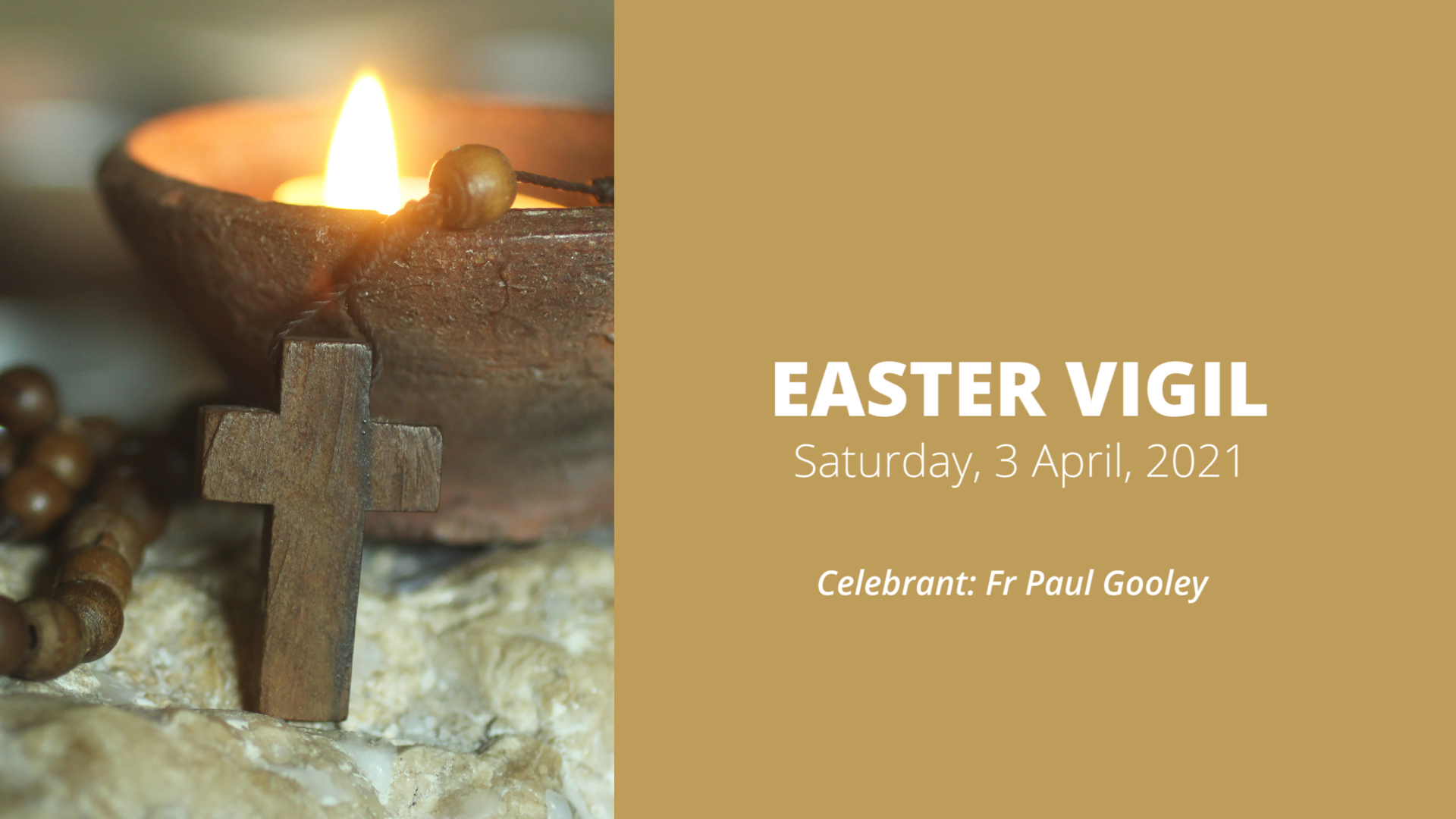 Saturday Easter Vigil (3 April) With You For Life