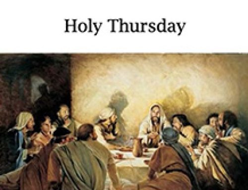 Holy Thursday (28 March) – Listen to Fr Paul’s explanation and history