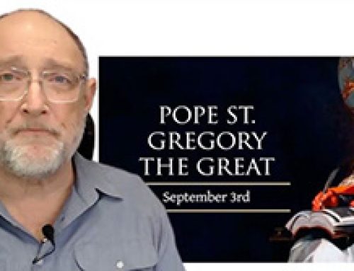 Gospel Reflection Tuesday 22nd Week Ordinary Time – Pope St Gregory the Great