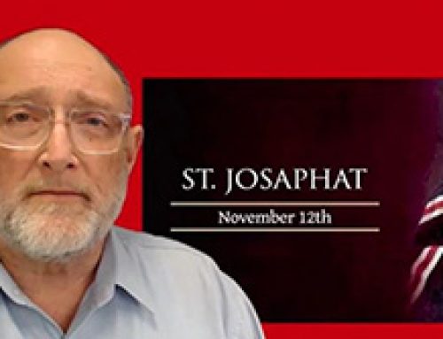 Gospel Reflection (12 November) – St Josaphat