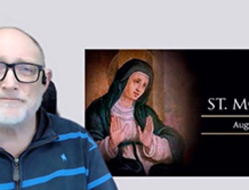 Gospel Reflection – St Monica – 27 August